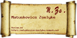 Matuskovics Zselyke névjegykártya